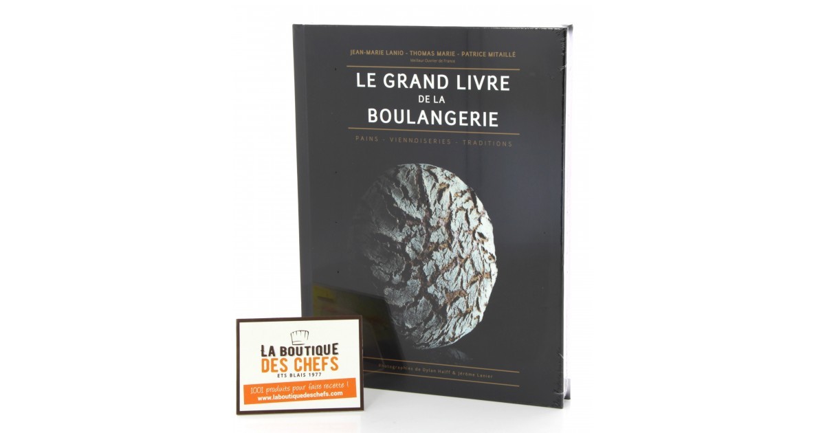 LE GRAND LIVRE DE LA BOULANGERIE (フランス)